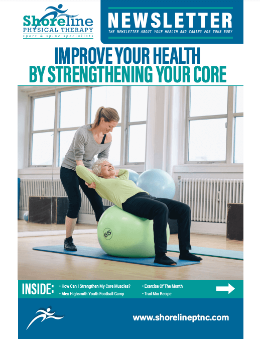 Improve Your Health By Strengthening Your Core