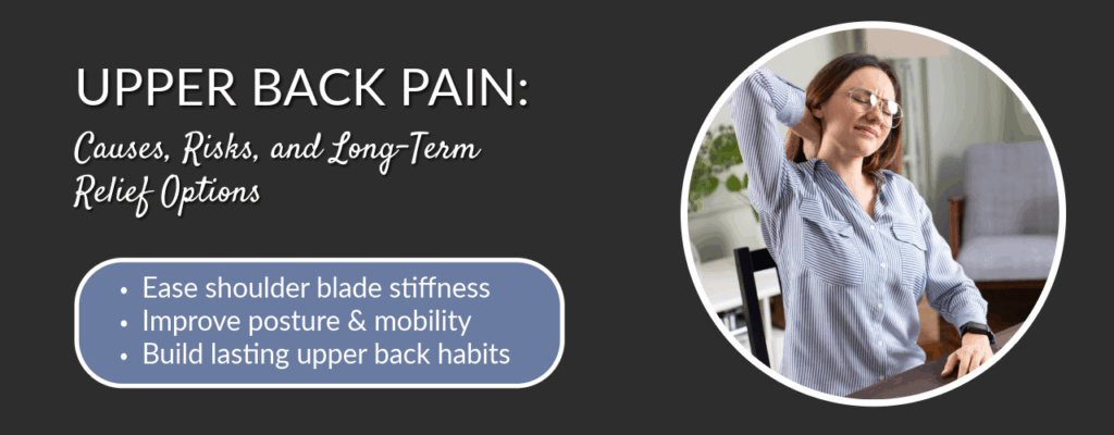 Upper_Back_Pain_Causes_Risks_and_Long_Term_Relief_Options